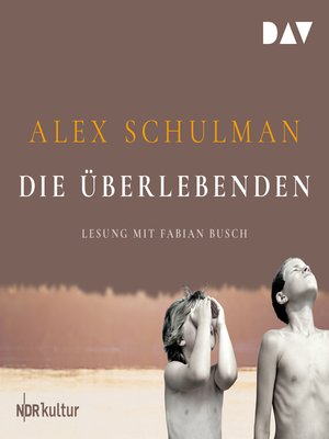 cover image of Die Überlebenden